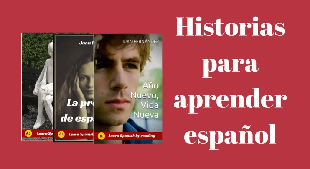Historias para aprender español