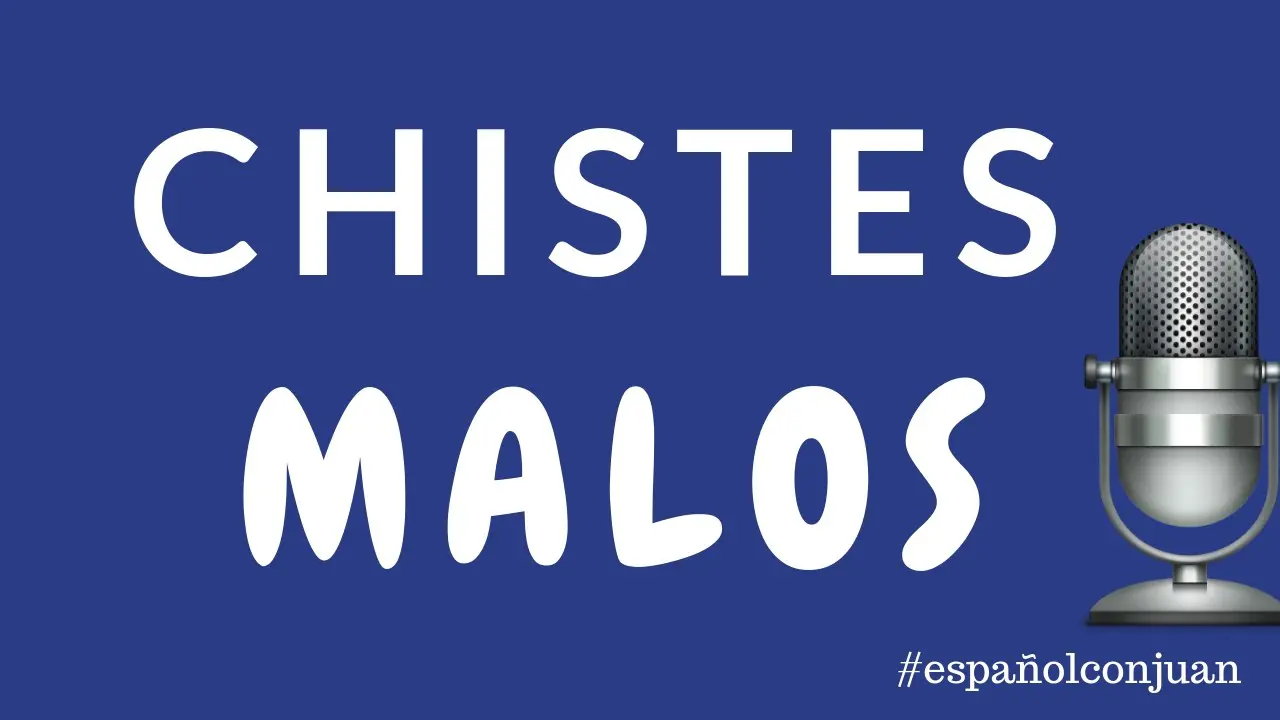 Spanish podcast. Chistes en español. Spanish jokes.
