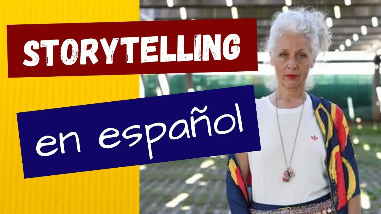 Spanish storytelling